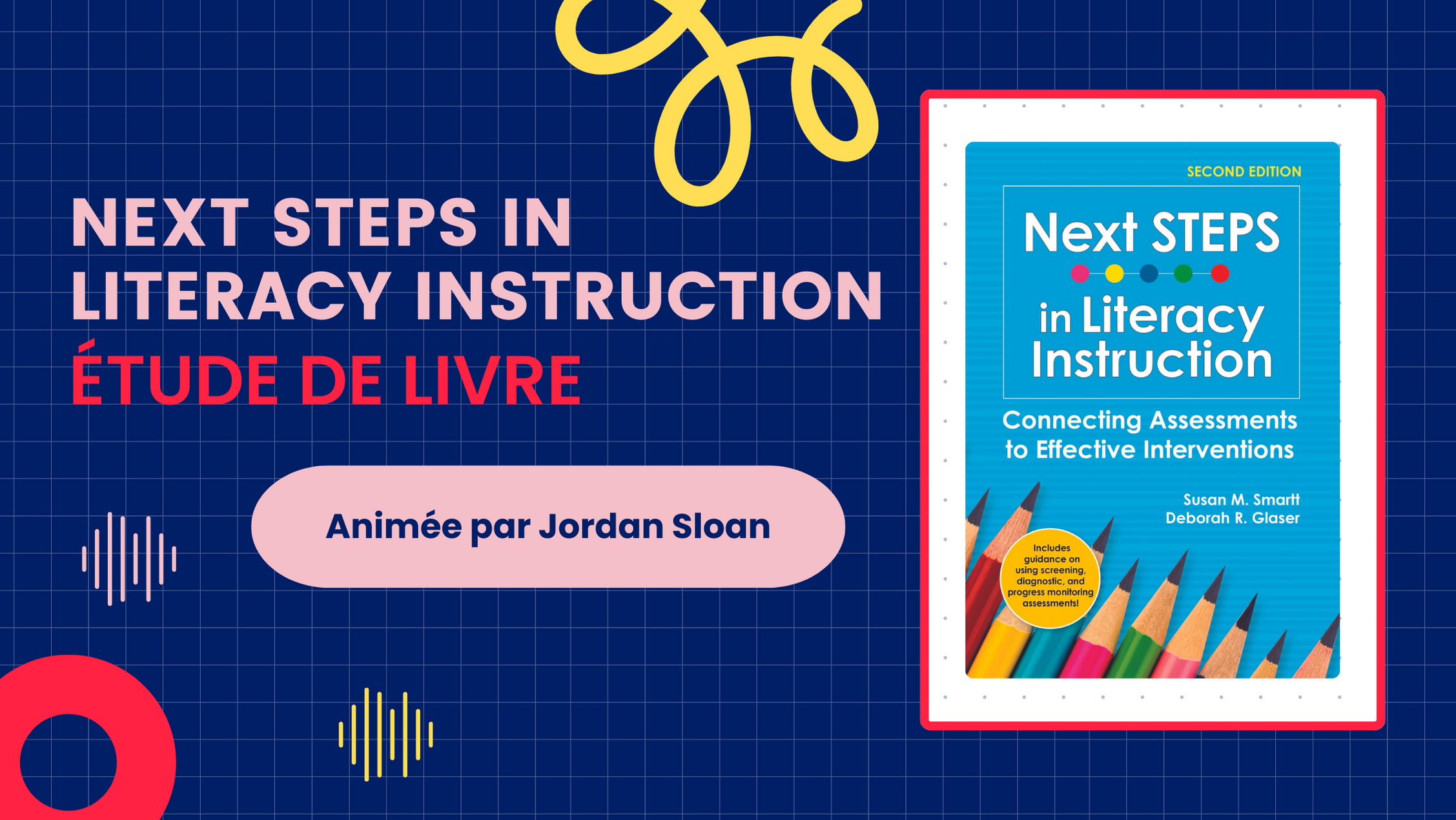 Étude de livre: Next STEPS in Literacy Instruction 1