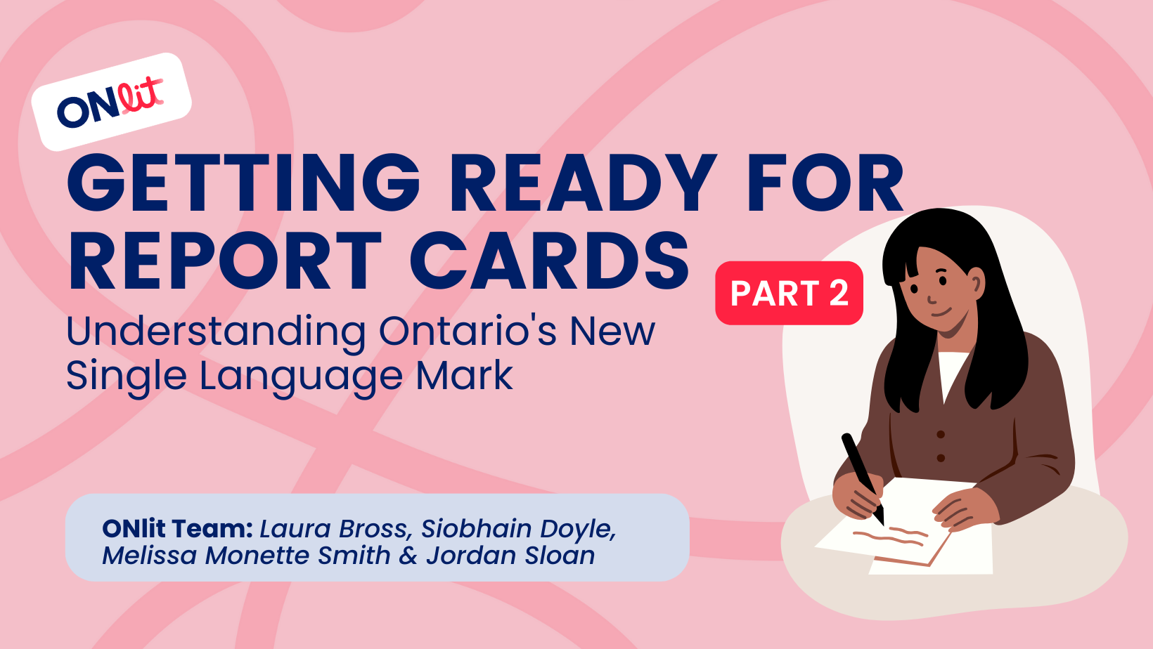 Getting Ready for Report Cards - Part Two 1