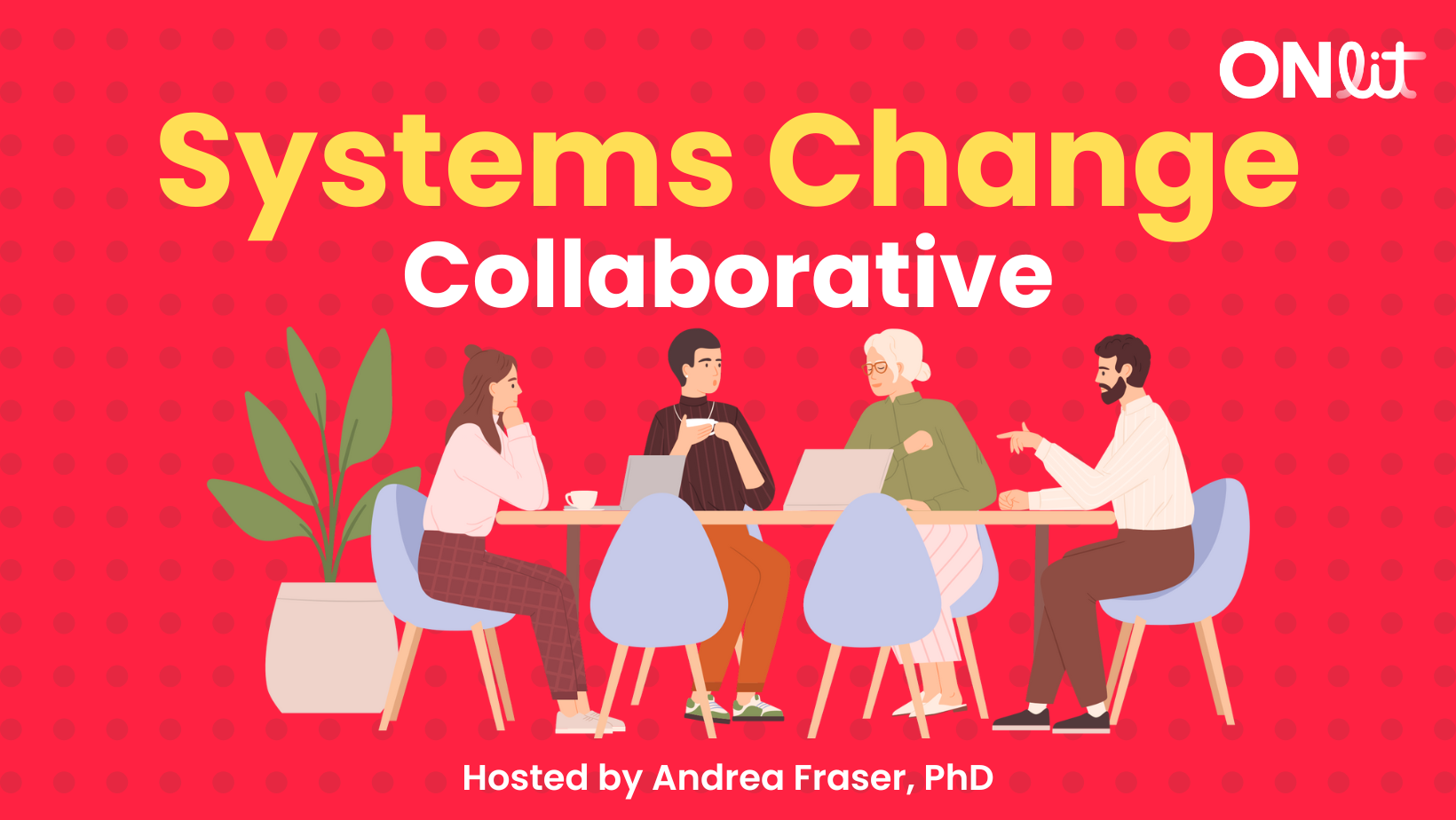 Systems Change Collaborative 1 Systems Change Collaborative