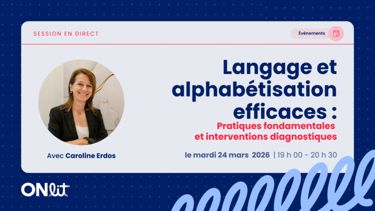 Langage et alphabétisation efficaces : Pratiques fondamentales et interventions diagnostiques