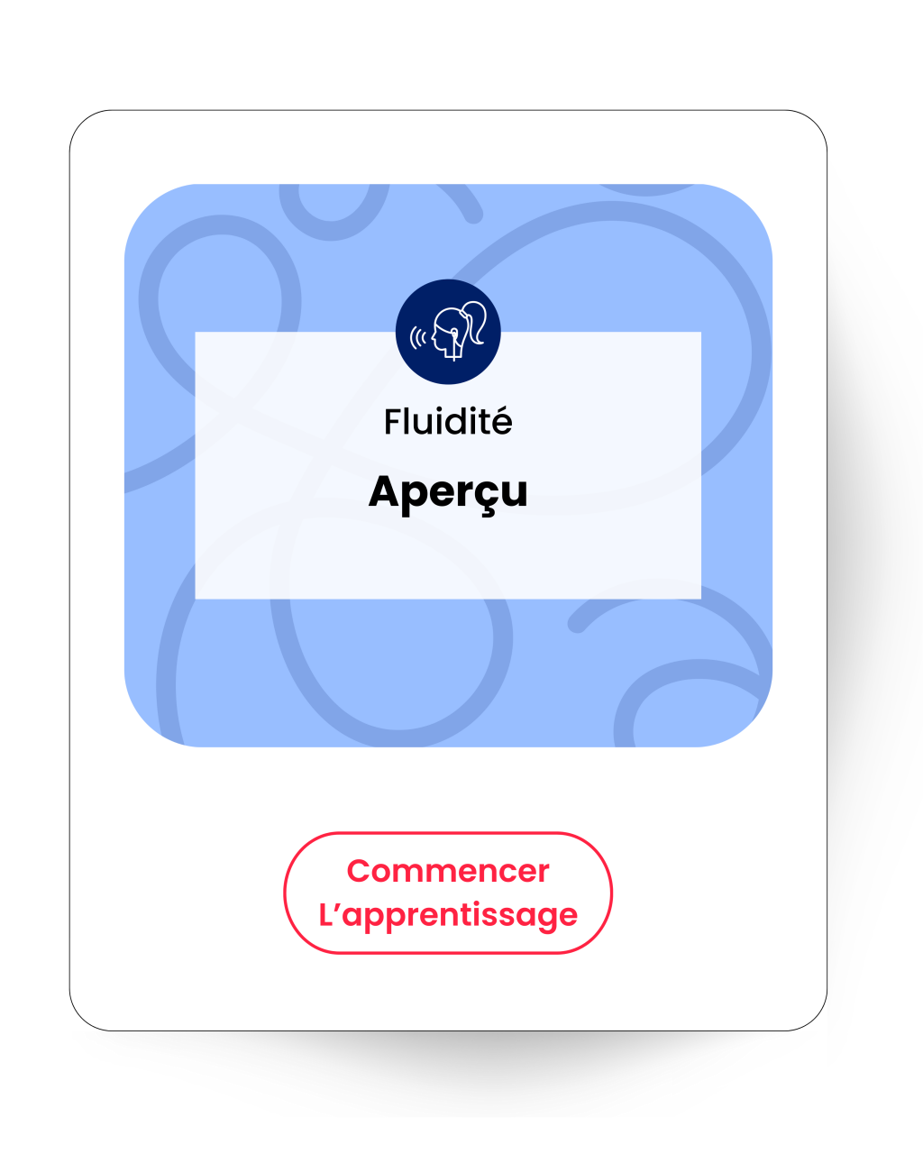 Fluidité Aperçu